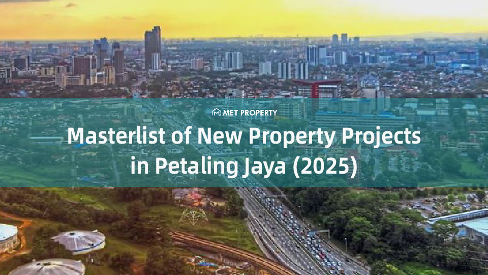 Petaling Jaya (PJ) New Properties