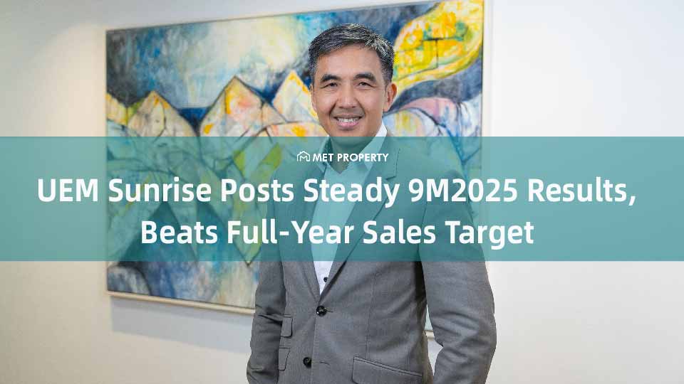 UEM Sunrise Posts Steady 9M2025 Results, Beats Full-Year Sales Target